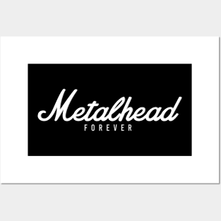 Metalhead Forever Posters and Art